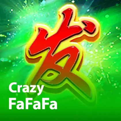 Crazy FaFaFa