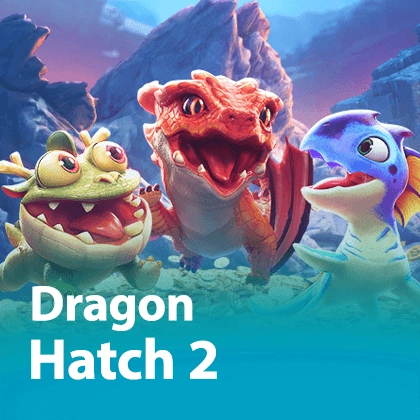 Dragon Hatch2