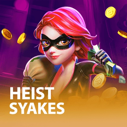 Heist Stakes